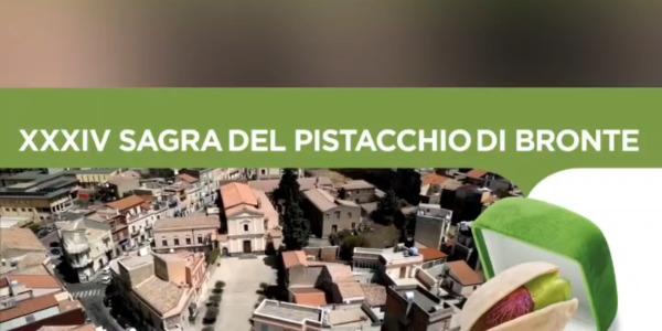 XXXIV Sagra del Pistacchio Verde di Bronte DOP